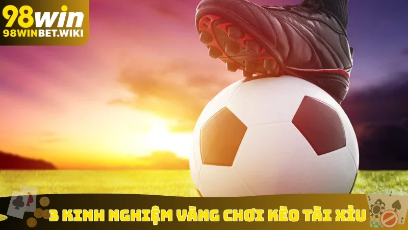 Kèo tài xỉu